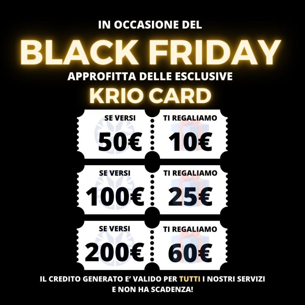 Un Black Friday da sogno grazie alle Krio Card!!!